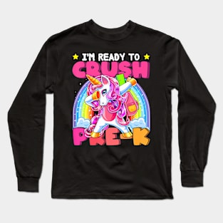 Crush Pre K Dabbing Unicorn Back To School Girls Long Sleeve T-Shirt